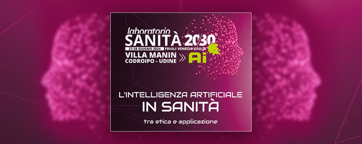 Laboratorio Sanità 20/30 AI: intelligenza artificiale e applicazione