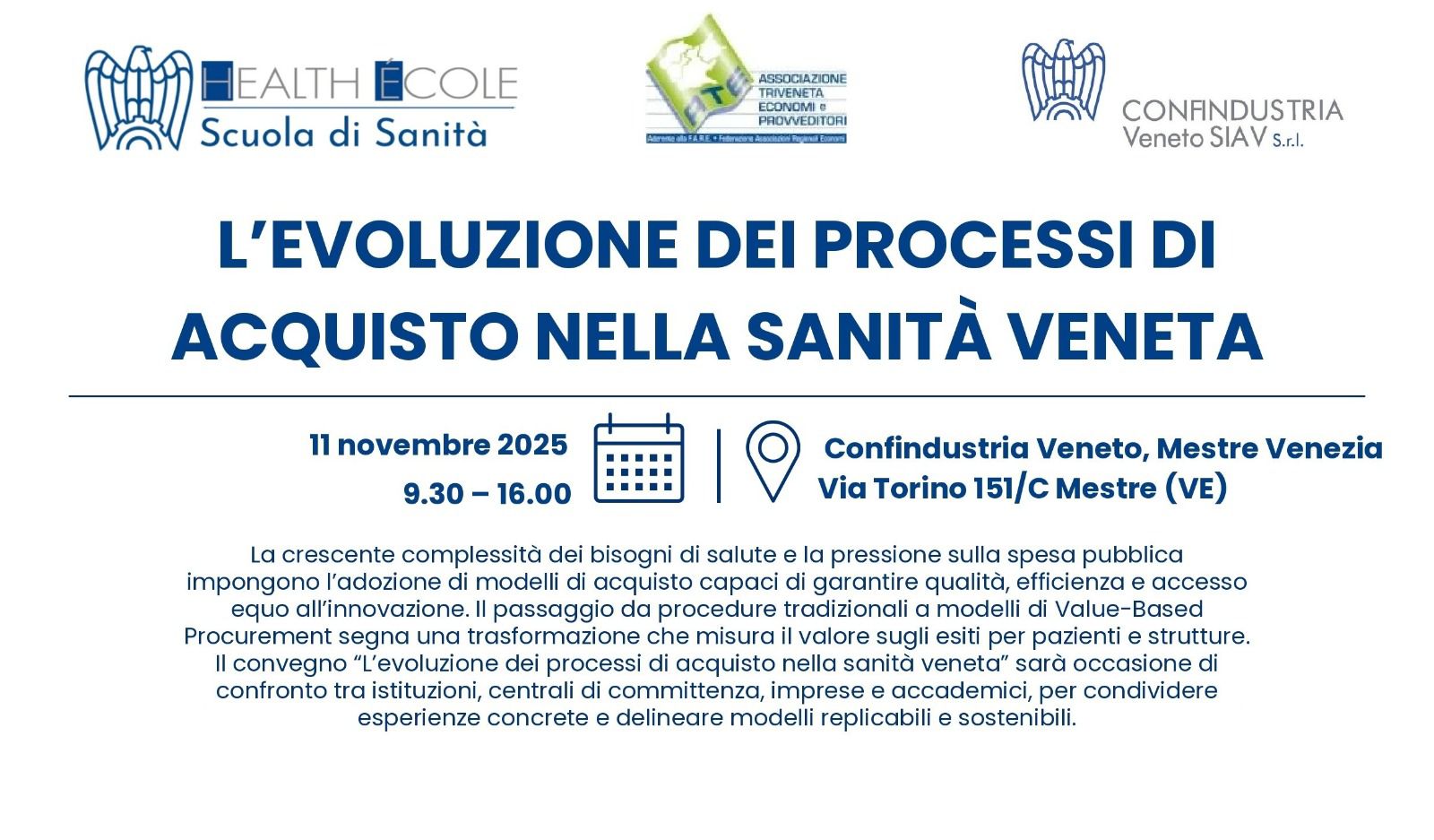 L’evoluzione dei processi di acquisto nella sanità veneta 11 novembre Mestre