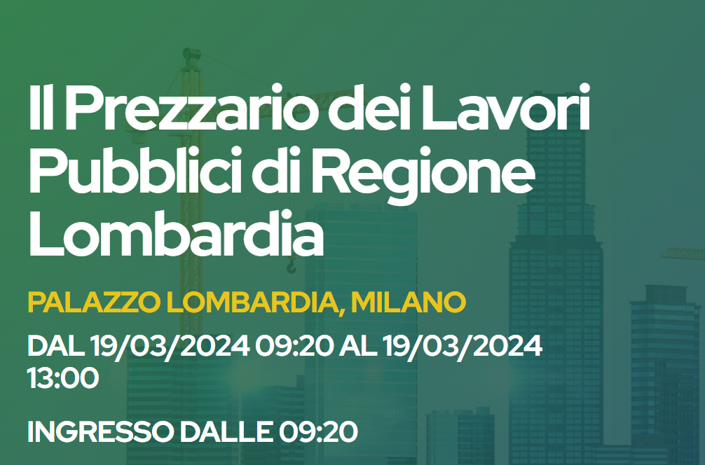 Il prezziario dei lavori pubblici di Regione Lombardia Il prezziario dei lavori pubblici di Regione Lombardia